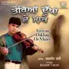 Balbir Takhi - Tereyan Dukhan De Maare